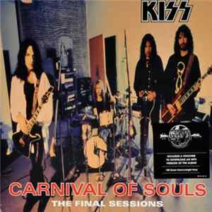 Kiss - Carnival Of Souls: The Final Sessions Album