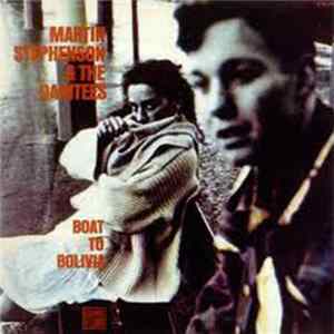 Martin Stephenson And The Daintees - Boat To Bolivia Album