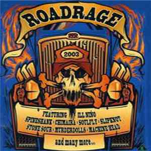 Various - Roadrage 2003 Album