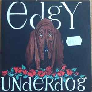 Edgy - Underdog Album