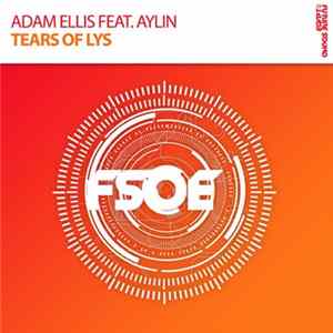 Adam Ellis Feat. Aylin - Tears Of Lys Album