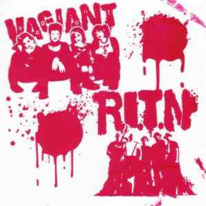 Vagiant / R.I.T.N. - I Sold My Hole For For Rock 'N' Roll - Tour '09 Album