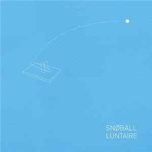 Luntaire - Snøball EP Album