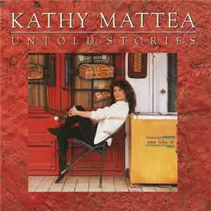 Kathy Mattea - Untold Stories Album