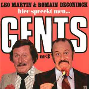 Leo Martin & Romain Deconinck - Hier Spreekt Men... Gents Nr. 3 Album