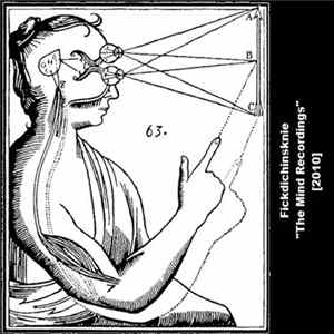 Fickdichinsknie - The Mind Recordings Album