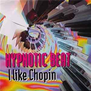 Hypnotic Beat - I Like Chopin Album