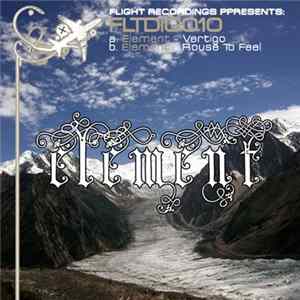 Element - Rouse To Feel / Vertigo Album