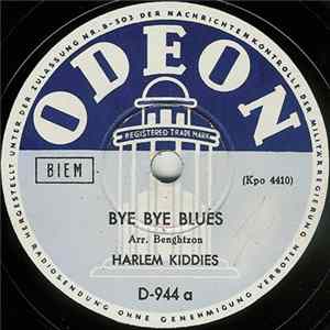 Harlem Kiddies - Bye Bye Blues / Alligator Swing Album