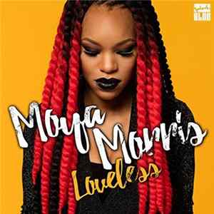 Moya Morris - Loveless Album