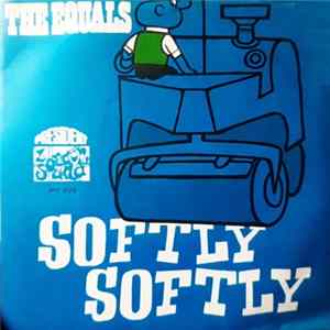 The Equals - Softly, Softly Album