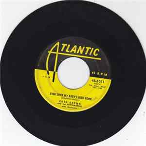 Ruth Brown And Her Rhythmakers With Orchestra - Ever Since My Baby's Been Gone / Bye Bye Young Men Album