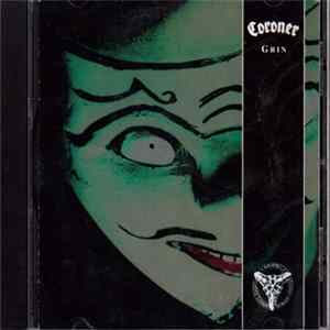 Coroner - Grin Album
