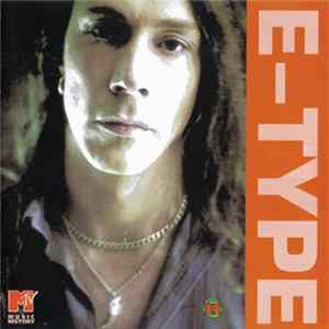 E-Type - MTV Music History Album