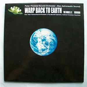 Peter Thomas Sound Orchestra - Warp Back To Earth (The Mixes E.P.) Album