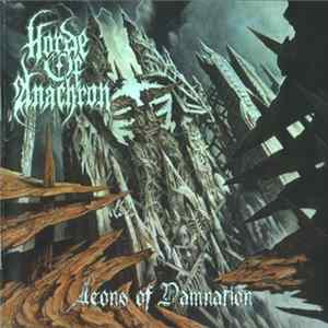 Horde Of Anachron - Aeons Of Damnation Album