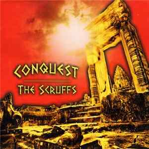 The Scruffs - Conquest Album