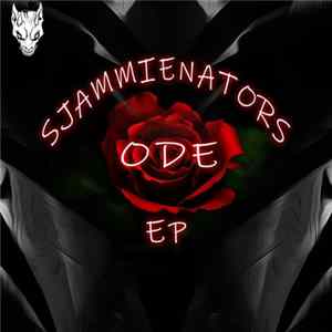 Sjammienators - Ode EP Album