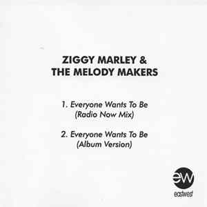 Ziggy Marley & The Melody Makers - Everyone Wants To Be Album