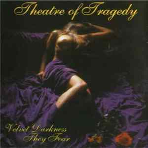 Theatre Of Tragedy - Velvet Darkness They Fear Album