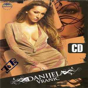 Danijela Vranić - Da Ne Vidi Ona Album