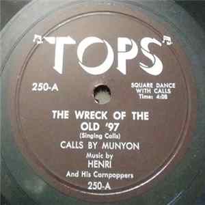 Henri And His Cornpoppers, Munyan - My Pretty Girl/Wreck Of The Old '97 Album