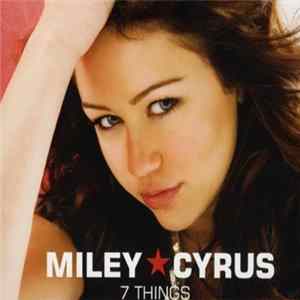 Miley Cyrus - 7 Things Album