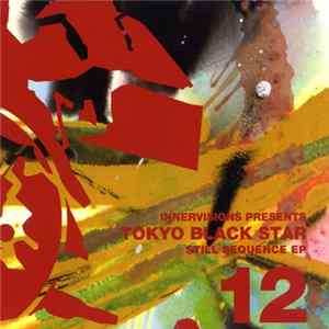 Tokyo Black Star - Still Sequence EP Album