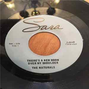 The Naturals - There's A New Moon Over My Shoulder Album