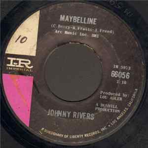 Johnny Rivers - Maybelline / Walk Myself On Home Album