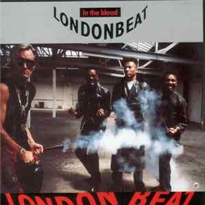 Londonbeat - In The Blood Album