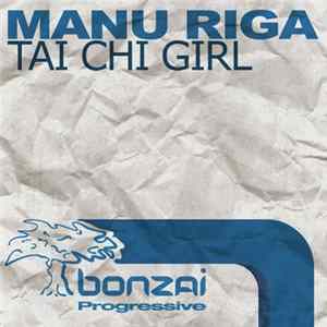 Manu Riga - Tai Chi Girl Album