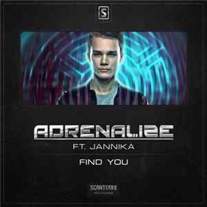 Adrenalize Ft. Jannika - Find You Album
