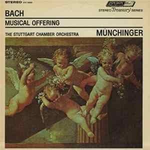 Bach / The Stuttgart Chamber Orchestra, Münchinger - Musical Offering Album