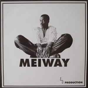 Meiway - Meiway Album