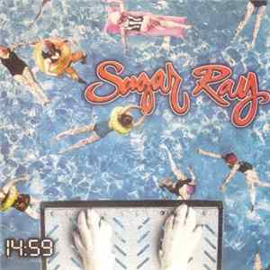 Sugar Ray - 14:59 Album