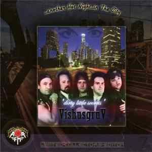 Vishusgruv - Dirty Little Secrets Album