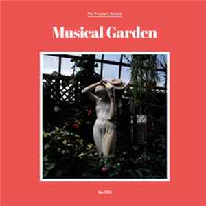 The People's Temple - Musical Garden Album