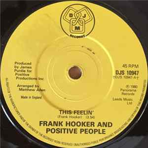Frank Hooker & Positive People - This Feelin' Album
