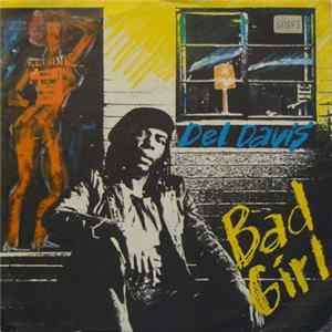 Del Davis - Bad Girl Album