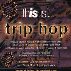 Various - This Is... Trip Hop Album