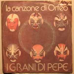 I Grani Di Pepe - La Canzone Di Orfeo Album