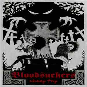 Bloodsuckers - Cheap Trip Album