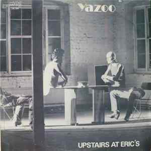 Yazoo - Upstairs At Eric's Album