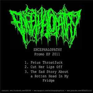 Encephalopathy - Promo EP 2011 Album