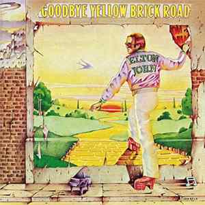 Elton John - Goodbye Yellow Brick Road Album