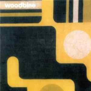 Woodbine - Woodbine Album