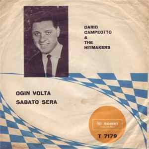 Dario Campeotto & The Hitmakers - Ogin Volta / Sabato Sera Album