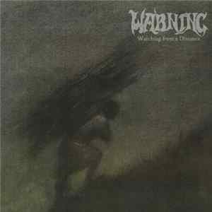 Warning - Watching From A Distance Album