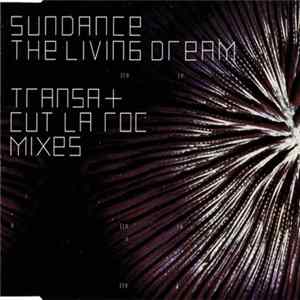 Sundance - The Living Dream Album